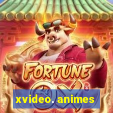 xvideo. animes